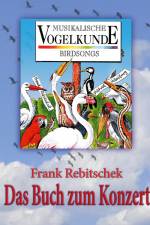 Musikalische Vogelkunde af Frank Rebitschek