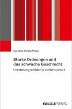 Starke Ordnungen und das schwache Geschlecht af Gabriele Sorgo