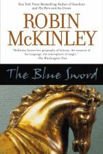 The Blue Sword af Robin McKinley
