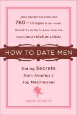 How to Date Men af Janis Spindel