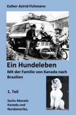 Ein Hundeleben af Esther A. Fichmann