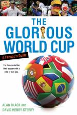 The Glorious World Cup af Alan Black