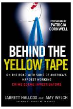 Behind the Yellow Tape af Jarrett Hallcox