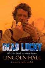 Dead Lucky af Lincoln Hall