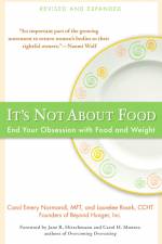 It's Not about Food af Carol Emery Normandi