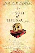 The Jesuit and the Skull af Amir Aczel