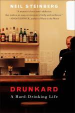 Drunkard af Neil Steinberg