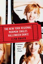The New York Regional Mormon Singles Halloween Dance af Elna Baker