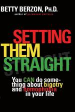 Setting Them Straight af Betty Berzon
