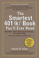 Smartest 401(k) Book You'll Ever Read af Daniel R Solin