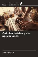 Química teórica y sus aplicaciones af Sameh Ayadi