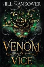 Venom and Vice af Jill Ramsower