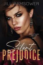 Silent Prejudice af Jill Ramsower