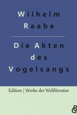 Die Akten des Vogelsangs af Wilhelm Raabe