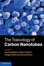 The Toxicology of Carbon Nanotubes af Ken Donaldson