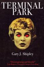 Terminal Park af Gary J. Shipley