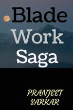 Blade Work Saga af Pranjeet Sarkar