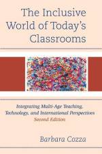The Inclusive World of Today's Classrooms af Barbara Cozza