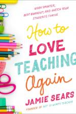 How to Love Teaching Again af Jamie Sears