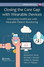 Closing the Care Gap with Wearable Devices af Michael Kirwan