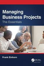 Managing Business Projects af Frank Einhorn