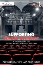 Supporting Staged Intimacy af Alexis Black
