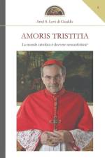 Amoris Tristitia: La morale cattolica è davvero sessuofobica? af Ariel S. Levi Di Gualdo