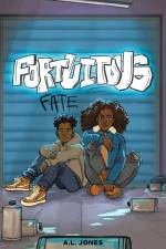 Fortuitous Fate af A. L. Jones
