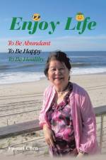 Enjoy Life af Fu-Mei Chen