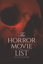 The Horror Movie List: 2023 af Steve Hutchison