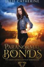 Paranormal Bonds af Julie Catherine