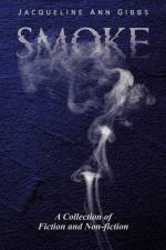 Smoke af Jacqueline Ann Gibbs
