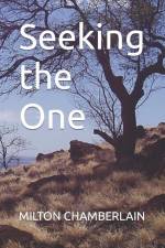 Seeking the One af Milton C. Chamberlain