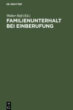 Familienunterhalt bei Einberufung af Walter Hes