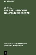Die Preußischen Baupolizeigesetze af H. Heine