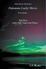 Poisonous Lucky Moves af C. D. Moulton