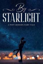 By Starlight: A Post-Modern Fairy Tale af Vivian G. Call