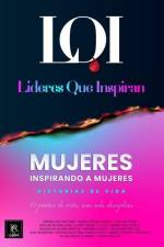 Mujeres Inspirando a Mujeres - Historias de Vida af Líderes Que Inspiran