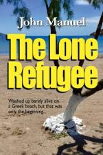 The Lone Refugee af John Manuel