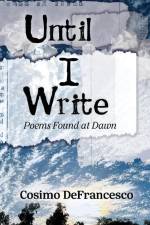 Until I Write af Cosimo Defrancesco