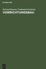 Vorrichtungsbau af Ferdinand Friedrichs
