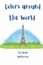 Colors around the World af Sarah McPherson