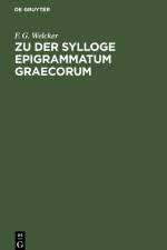 Zu der Sylloge Epigrammatum Graecorum af F. G. Welcker
