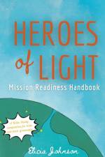 Heroes of Light af Elicia Johnson