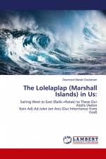 The Lolelaplap (Marshall Islands) in Us: af Desmond Narain Doulatram