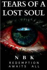 Tears Of A Lost Soul af Nbk
