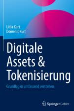 Digitale Assets & Tokenisierung af Domenic Kurt