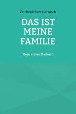 Das ist meine Familie af Zeichenlehrer Harnisch