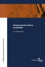 Filtrationskinetik offener Partikelfilter af Lars Niedermeyer