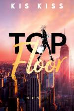 Top Floor af Kis Kiss